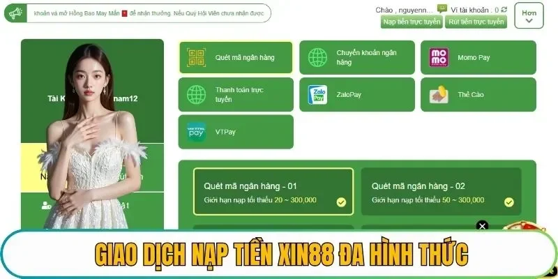 Giao dịch nạp tiền XIN88 đa hình thức